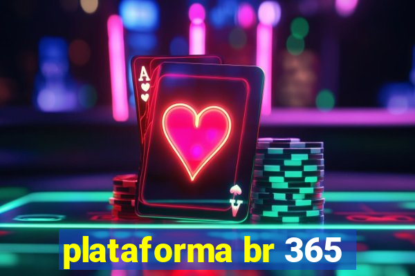 plataforma br 365